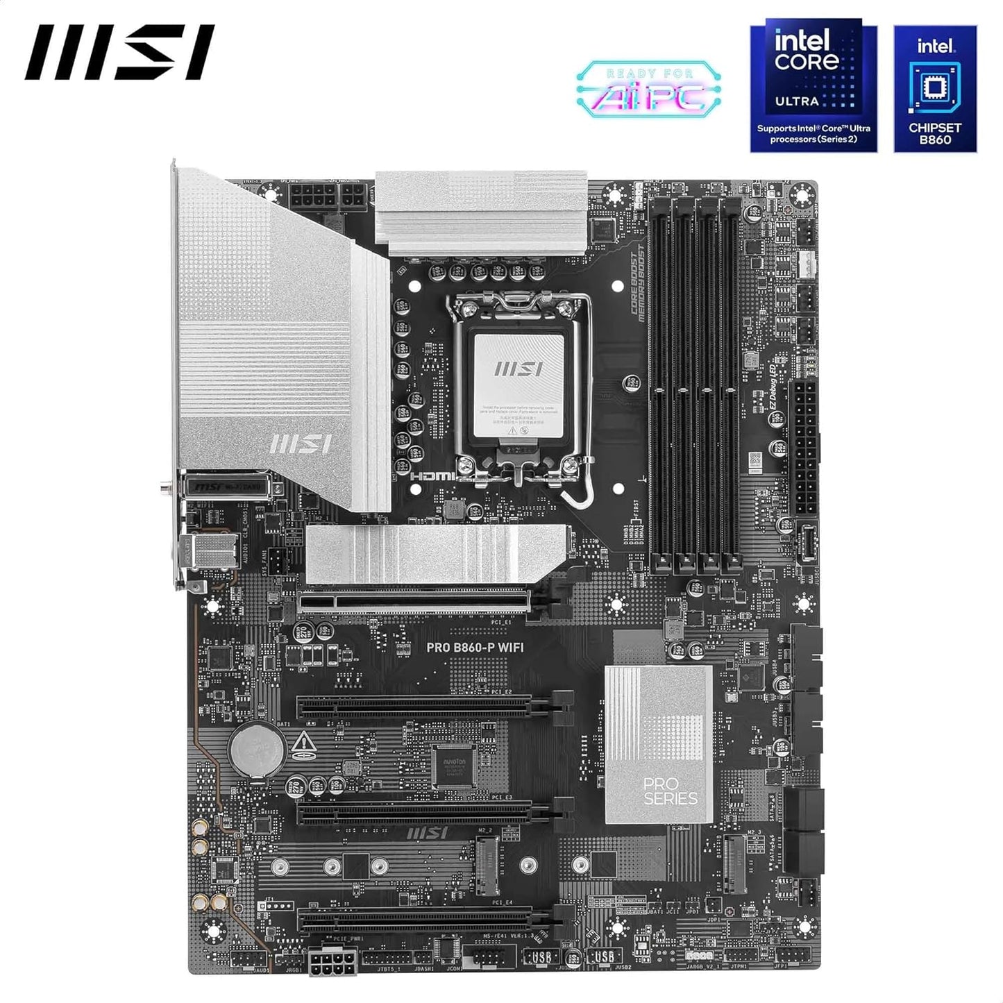 MSI PRO B860-P WIFI DDR5 MOTHERBOARD