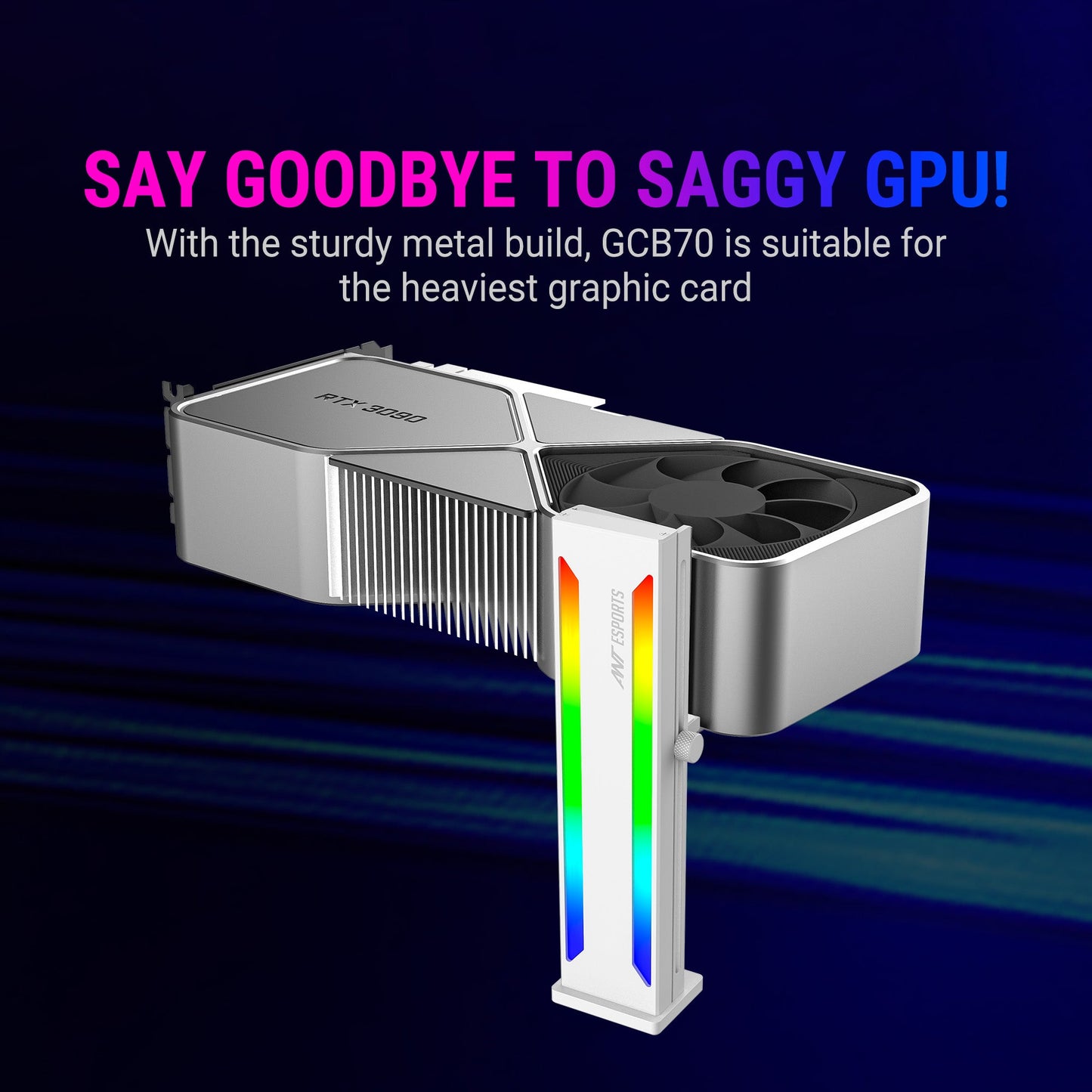 ANT ESPORTS GCB70 ADDRESSABLE RGB GRAPHICS CARD GPU HOLDER WHITE