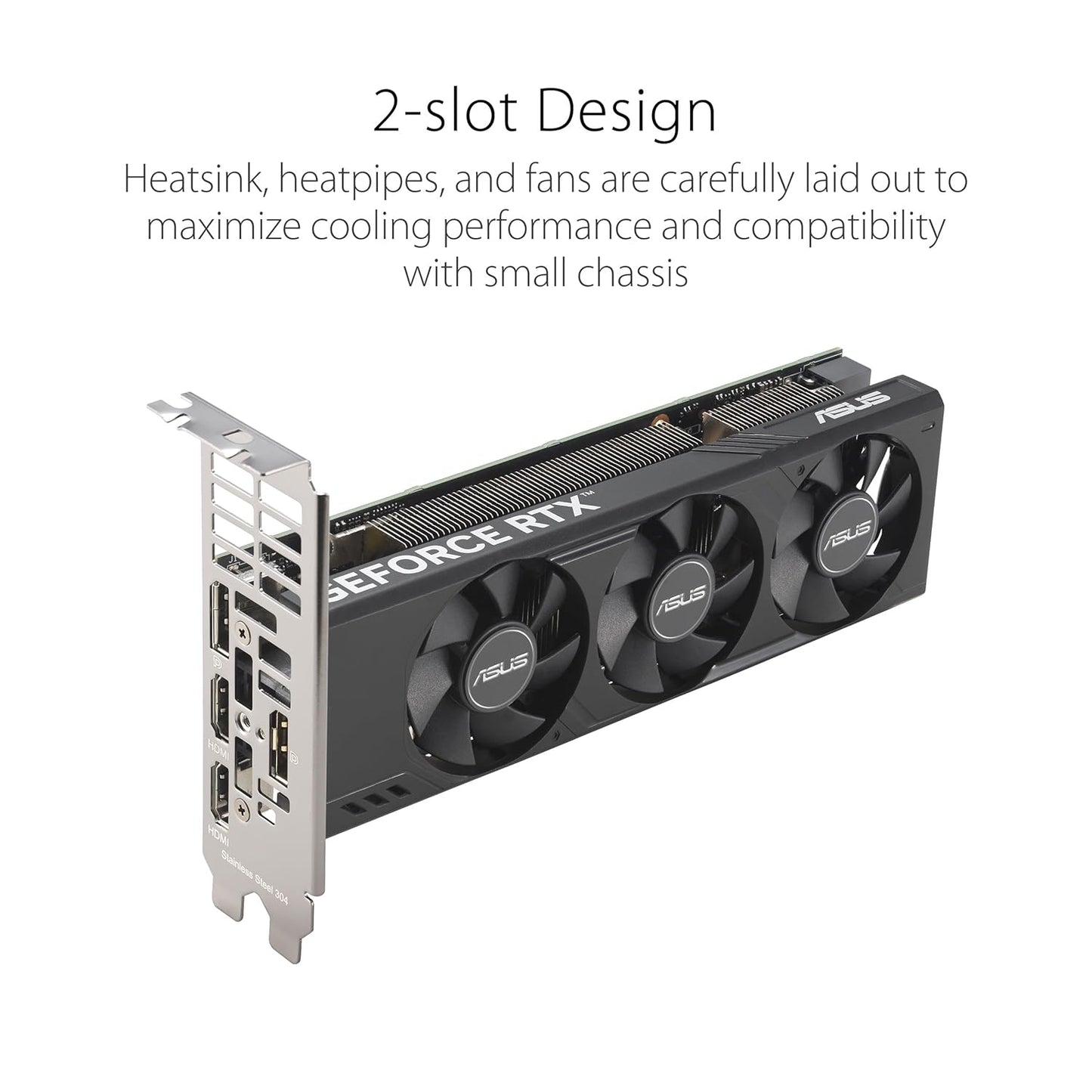 ASUS GEFORCE RTX 4060 LP 8GB GDDR6 GRAPHIC CARD