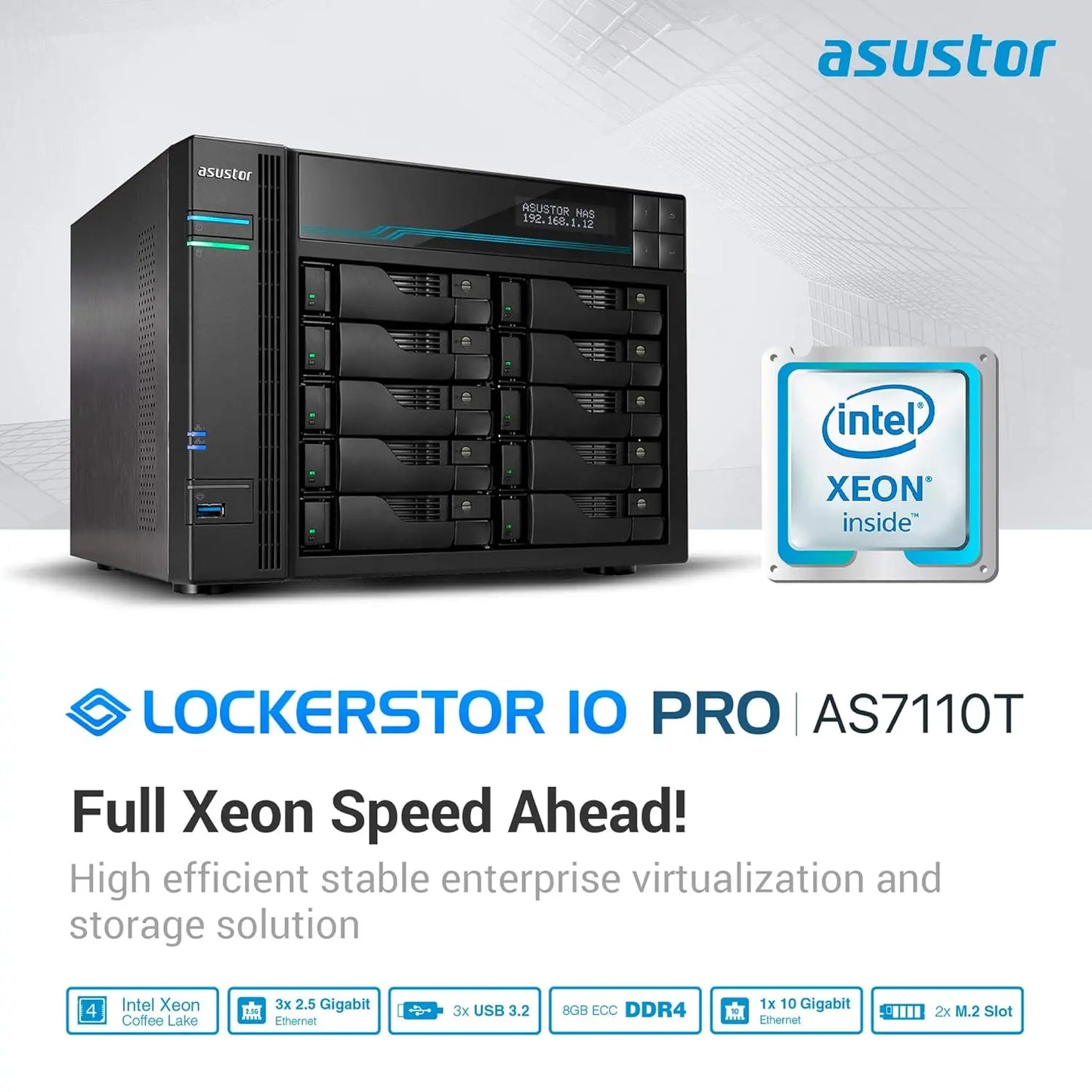 ASUSTOR AS7110T 10-Bay NAS | 10GbE + 2.5GbE, 8GB DDR4 ECC, Energy-Efficient Diskless Storage Server